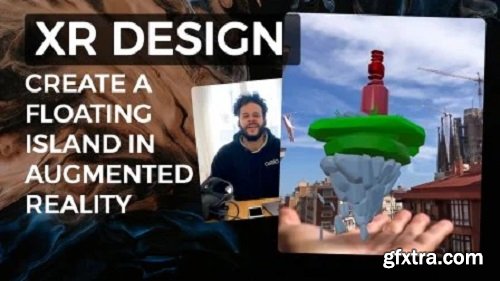 XR DESIGN: Create a floating island in augmented reality