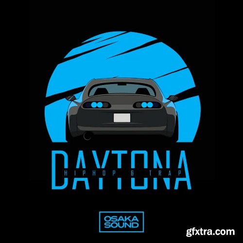 Osaka Sound Daytona 2 Hip Hop And Trap WAV-DISCOVER