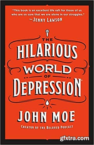 The Hilarious World of Depression