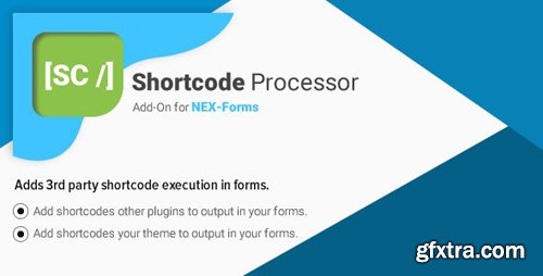 CodeCanyon - Shortcode Processor for NEX-Forms v7.5.12.1 - 22556756