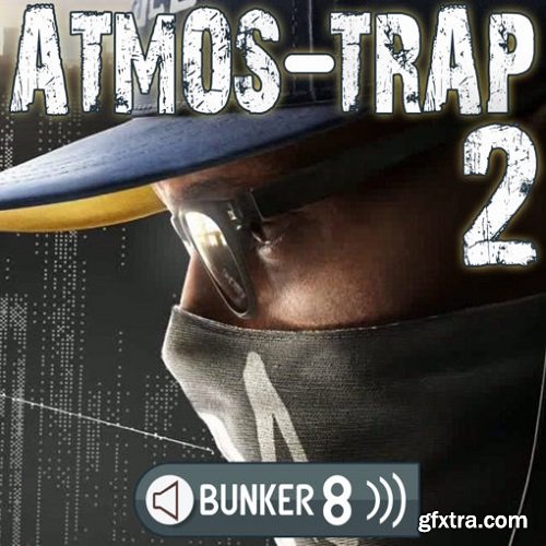 Bunker 8 Digital Labs Atmos Trap 2 MULTiFORMAT-DECiBEL