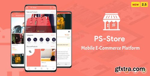 CodeCanyon - PS Store ( Mobile eCommerce App for Every Business Owner ) v2.5 - 23841949