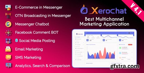 CodeCanyon - XeroChat v4.1.0 - Best Multichannel Marketing Application (SaaS Platform) - 24477224