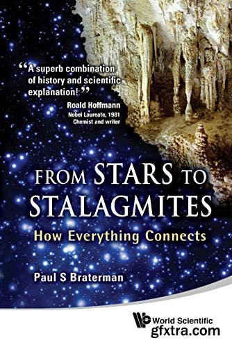 From Stars to Stalagmites: How Everything Connects