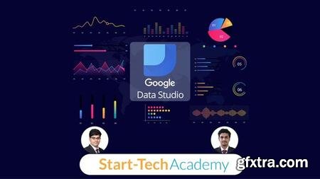 Google Data Studio A-Z for Data Visualization and Dashboards