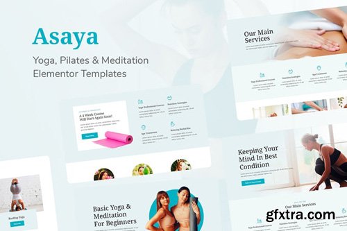 ThemeForest - Asaya v1.0 - Yoga Meditation Elementor Kit (Update: 12 May 20) - 26367062