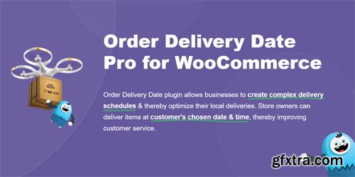 Order Delivery Date Pro for WooCommerce v9.16.0 - NULLED