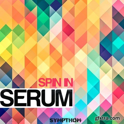 Sympthom Spin In WAV MiDi XFER RECORDS SERUM-DISCOVER