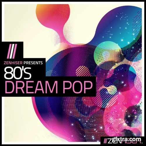 Zenhiser 80s Dream Pop MULTiFORMAT-DECiBEL