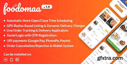 CodeCanyon - Foodomaa v1.9 - Multi-restaurant Food Ordering, Restaurant Management and Delivery Application - 24534953 - NULLED