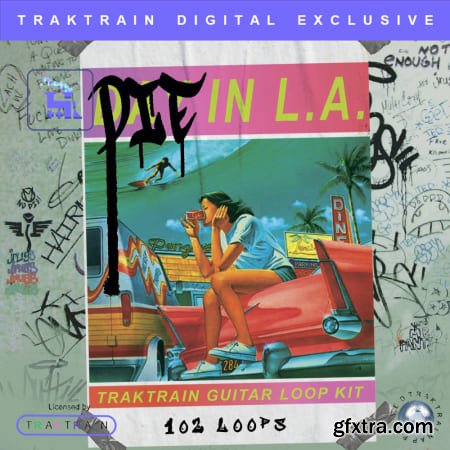 Splice Sound "Die in L.A." Traktrain Guitar Loop Kit WAV