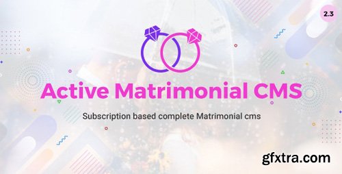 CodeCanyon - Active Matrimonial CMS v2.2 - 21627663 - NULLED