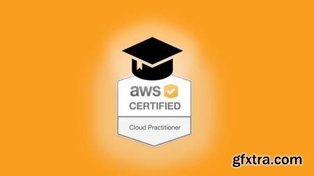 AWS Certified Cloud Practitioner 2020 Training Bootcamp