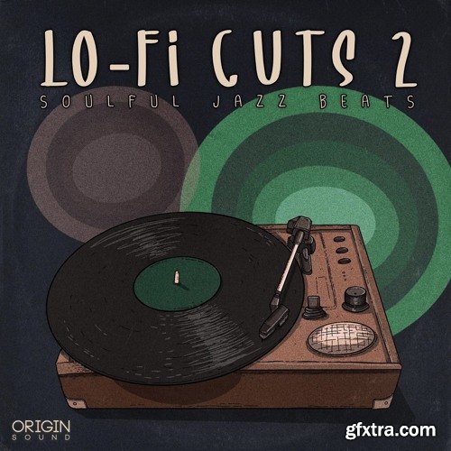 Origin Sound Lo-Fi Cuts 2 (Soulful Jazz Beats) WAV MiDi-DISCOVER