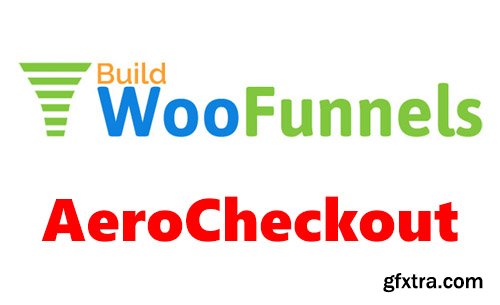 BuildWooFunnels - AeroCheckout v2.0.5 - Optimize Your WooCommerce Checkout Pages + Add-Ons - NULLED