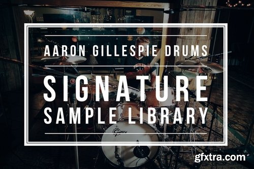 Aaron Gillespie Drums Signature Sample Library WAV NBKT EXS TCI