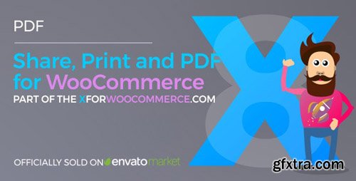 CodeCanyon - Share, Print and PDF Products for WooCommerce v2.6.1 - 13127221 - NULLED