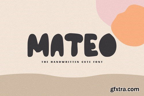 Mateo - The Handwritten Cute Font