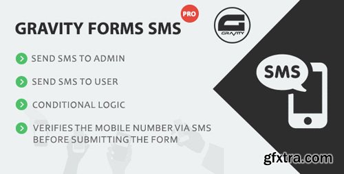 CodeCanyon - Gravity Forms SMS Pro v1.2.0 - 14539019