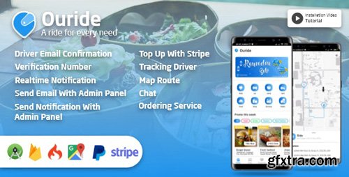 CodeCanyon - Ouride v2.0.0 - Transportation App With Customer App, Driver App, Merchant App and Admin Panel - 25862136