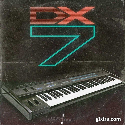 Touch Loops DX7 Synth Samples WAV-DISCOVER