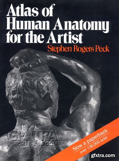 Atlas of Human Anatomy for the Artist