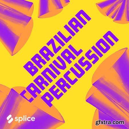 Splice Originals Brazilian Carnival Percussion WAV