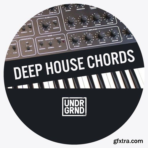 UNDRGRND Sounds Deep House Chords WAV MiDi Ableton Rack