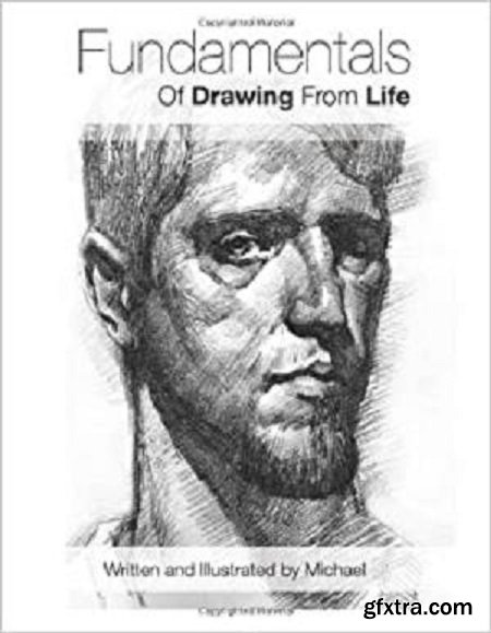 Fundamentals of Drawing from Life