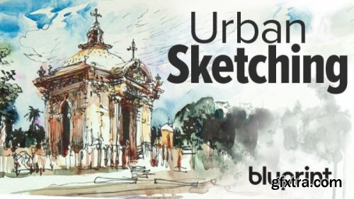 Everyday Urban Sketching (TTC Craftsy Video)