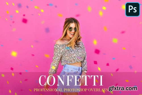 CreativeMarket - Confetti Overlays Photoshop 4935477