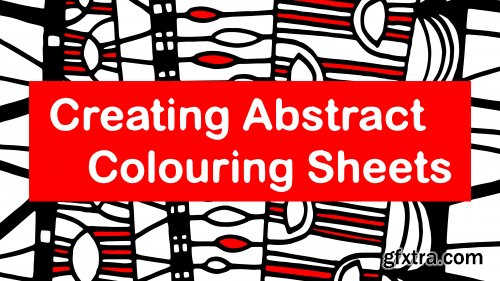  Creating Abstract Colouring Sheets