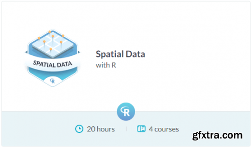 DataCamp Track - Spatial Data with R