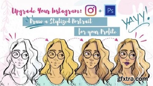 Upgrade Your Instagram: Draw a Stylized Portrait for Your Profile