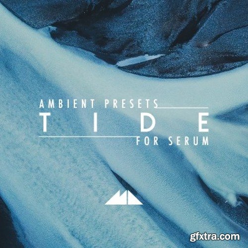 ModeAudio Tide For XFER RECORDS SERUM-DISCOVER