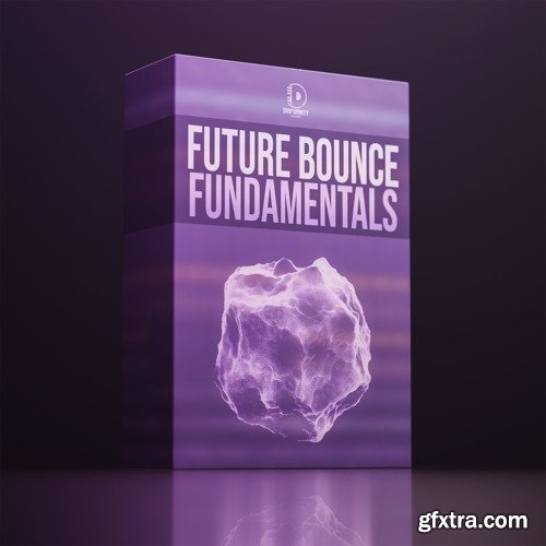 Disformity Future Bounce Fundamentals WAV MiDi FLP XFER RECORDS SERUM