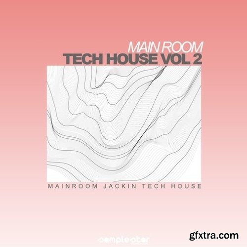 Samplestar Main Room Tech House Vol 2 WAV MiDi