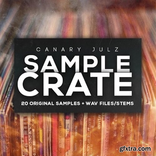 Canary Julz Sample Crate WAV