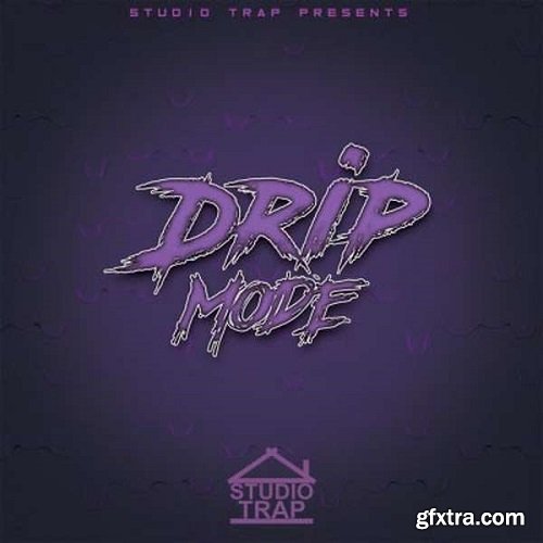 Studio Trap Drip Mode WAV