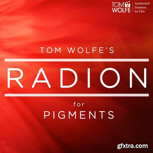 Tom Wolfe Radion for Arturia Pigments-DECiBEL