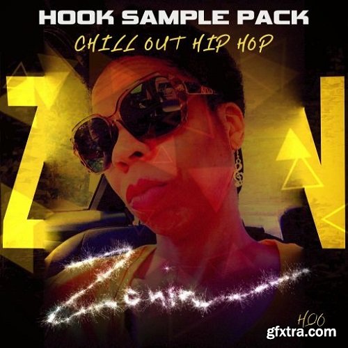 HQO ZONIN HOOK SAMPLE PACK 4 CHILL OUT and HIP HOP WAV