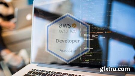 Ultimate AWS Certified Developer Associate 2020 Masterclass