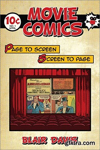 Movie Comics: Page to Screen/Screen to Page