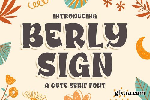 Berly Sign - a Cute Serif Font