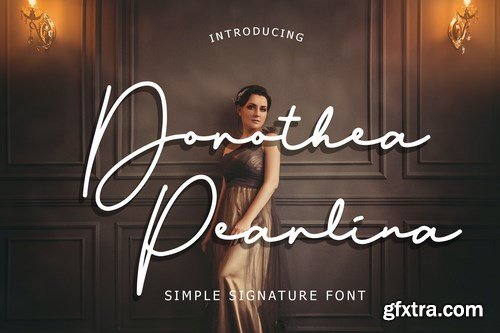 Dorothea Pearlina Simple Signature Font