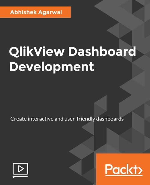 Oreilly - QlikView Dashboard Development - 9781789136562