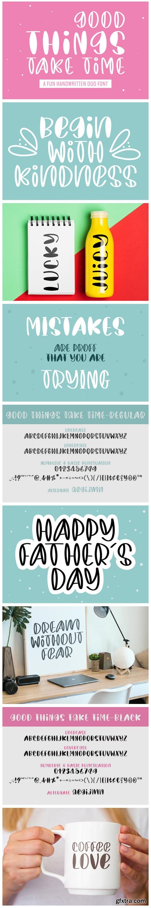 Good Things Take Time Font