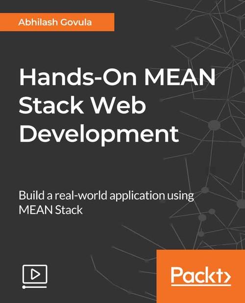 Oreilly - Hands-On MEAN Stack Web Development - 9781789345254