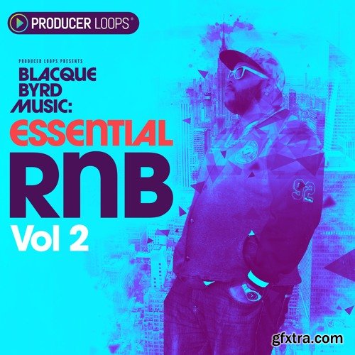 Producer Loops Blacque Byrd Music Essential RnB Vol 2 MULTiFORMAT-DECiBEL