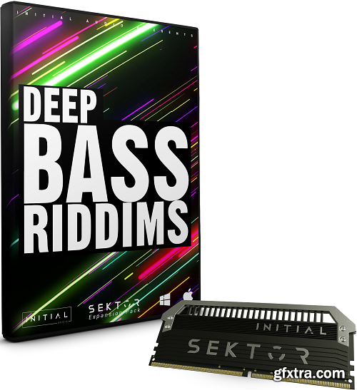 Initial Audio Deep Bass Riddims SEKTOR EXPANSION